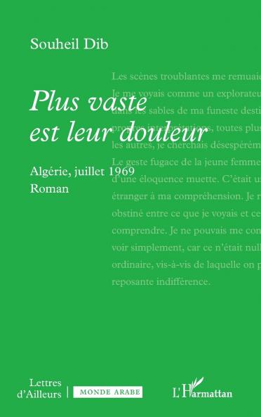 Plus vaste est leur douleur