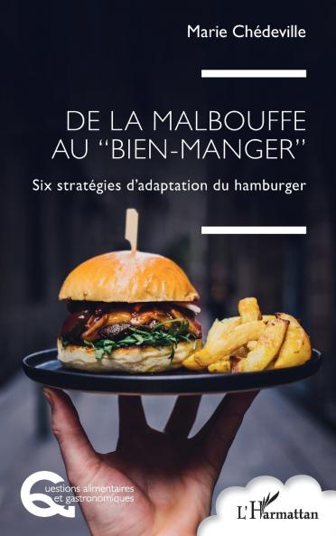 De la malbouffe au bien-manger