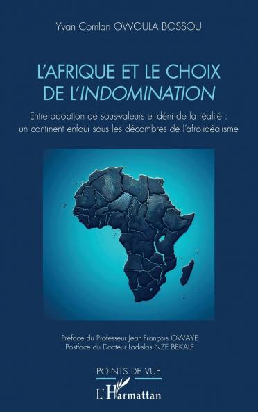L'Afrique et le choix de l'indomination