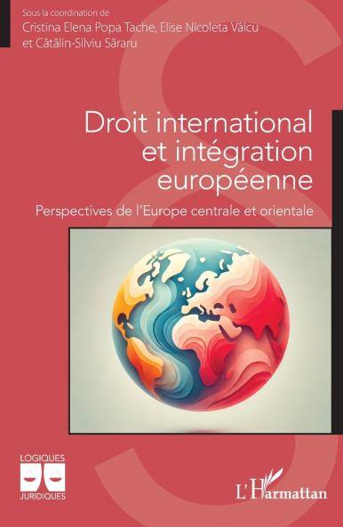 Droit international et intégration européenne