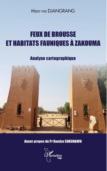 Feux de brousse et habitats fauniques à Zakouma