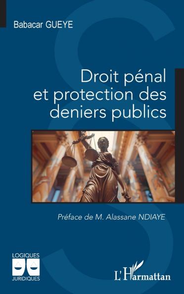 Droit pénal et protection des deniers publics
