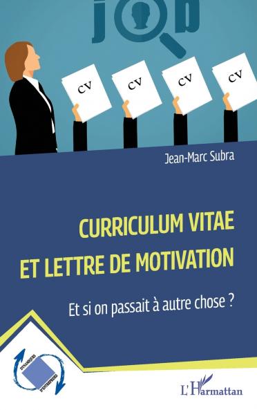 Curriculum vitae et lettre de motivation