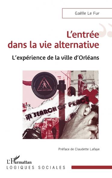 L'entrée dans la vie alternative
