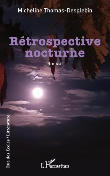 Rétrospective nocturne