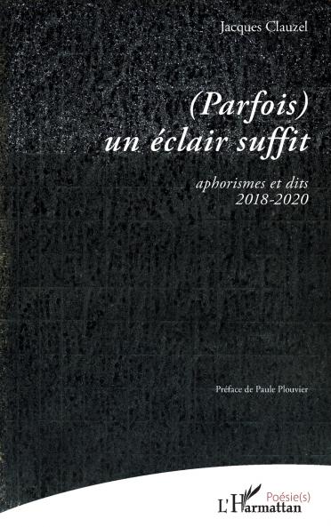 (Parfois) un éclair suffit