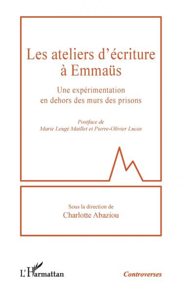 Les ateliers d'écriture à Emmaüs