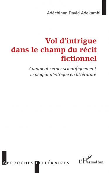 Vol d'intrigue dans le champ du récit fictionnel