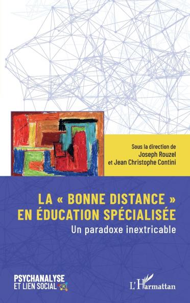La  bonne distance  en éducation spécialisée