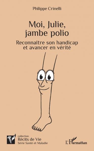 Moi Julie jambe polio