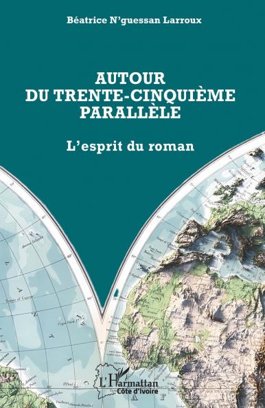 Autour du trente-cinquième parallèle