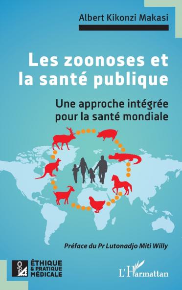 Les zoonoses et la santé publique