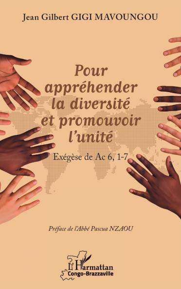 Pour appréhender la diversité et promouvoir l'unité