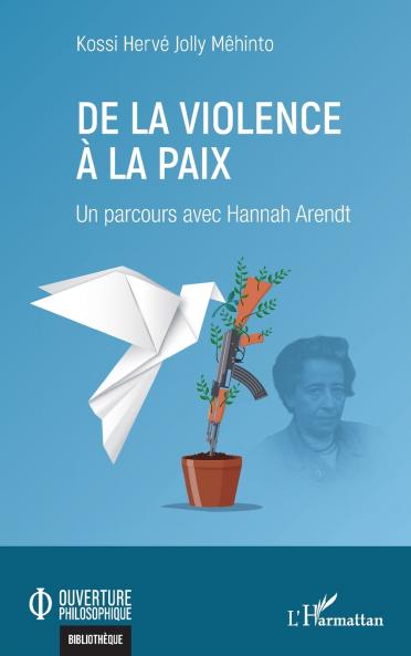 De la violence à la paix