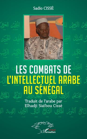 Les combats de l'Intellectuel arabe au Sénégal