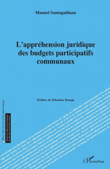 L'appréhension juridique des budgets participatifs communaux