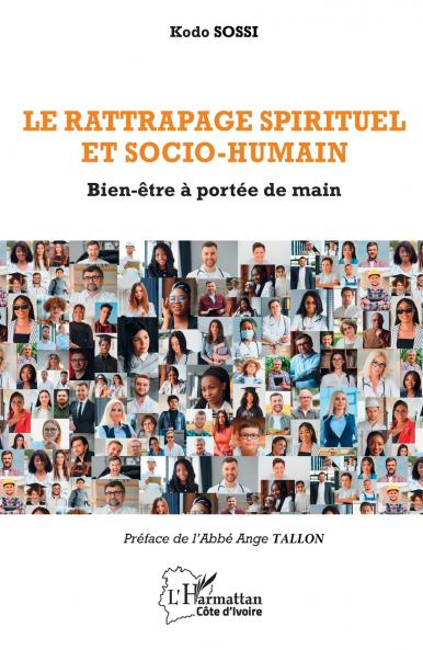 Le rattrapage spirituel et socio-humain