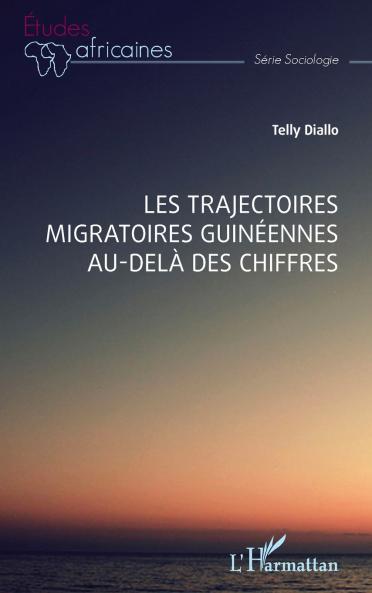 Les trajectoires migratoires guinéennes au-delà des chiffres