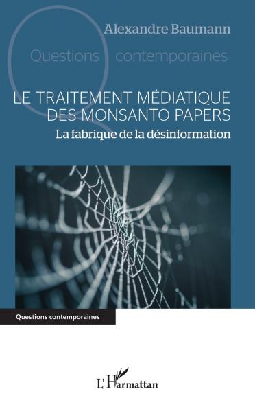 Le traitement médiatique des Monsanto papers