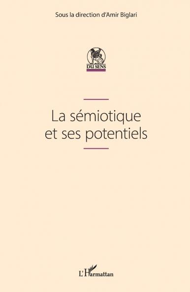 La sémiotique et ses potentiels