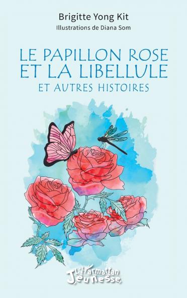 Le papillon rose et la libellule