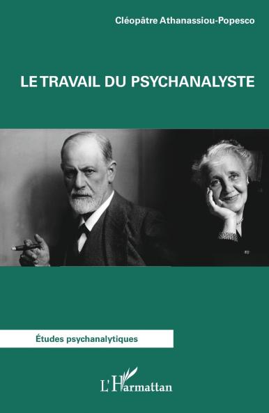 Le travail du psychanalyste
