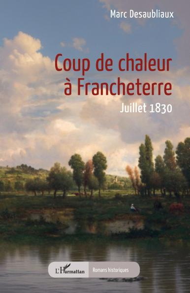Coup de chaleur à Francheterre