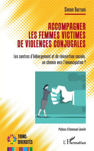 Accompagner les femmes victimes de violences conjugales
