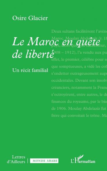 Le Maroc en quête de liberté