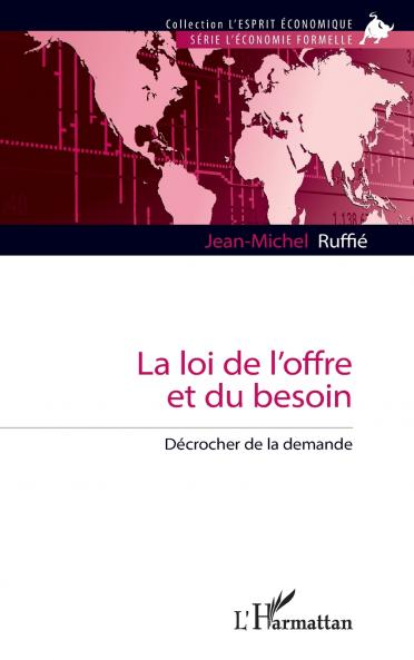 La loi de l'offre et du besoin