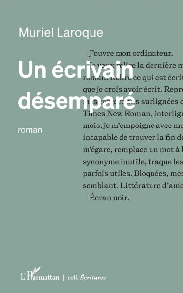 Un écrivain désemparé