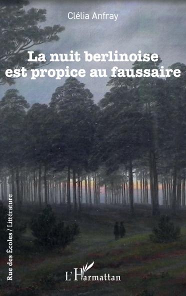 La nuit berlinoise est propice au faussaire