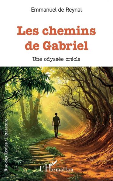 Les chemins de Gabriel
