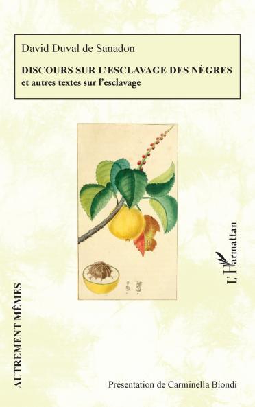 Discours sur l'esclavage des nègres