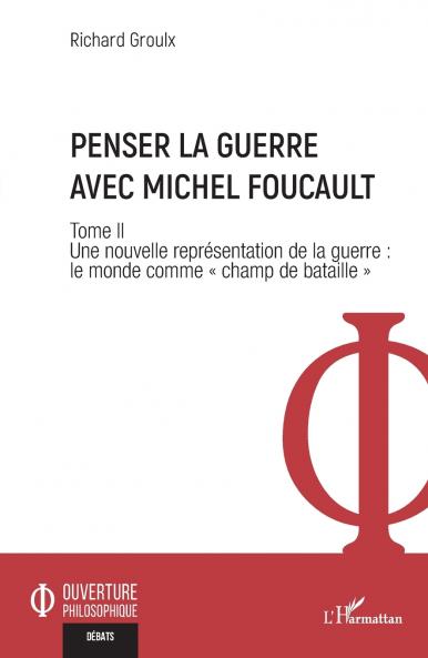 Penser la guerre avec Michel Foucault