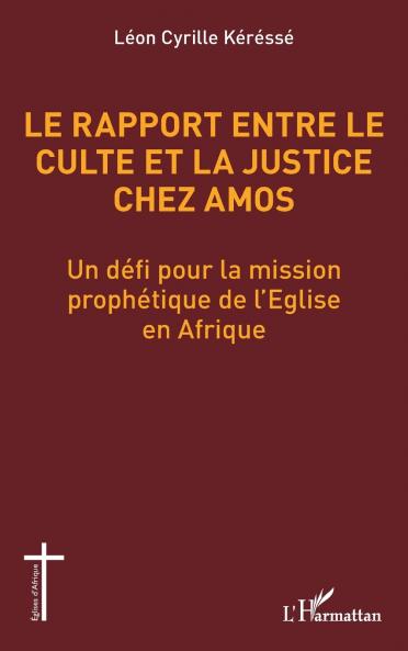 Le rapport entre le culte et la justice chez Amos