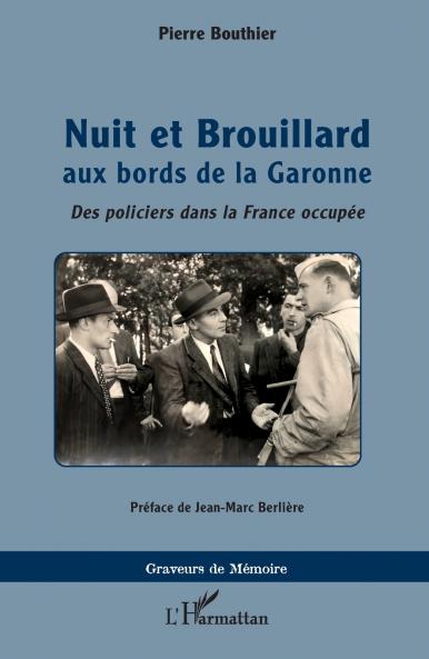 Nuit et Brouillard aux bords de la Garonne