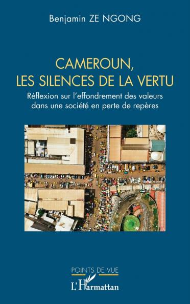 Cameroun les silences de la vertu