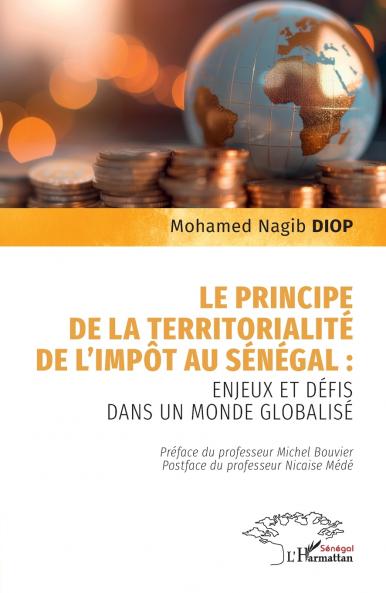 Le principe de la territorialité de l'impôt au Sénégal