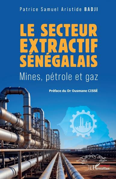Le secteur extractif sénégalais