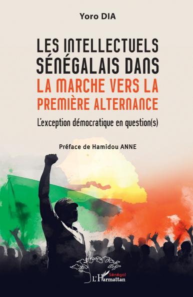 Les intellectuels sénégalais dans la marche vers la première alternance