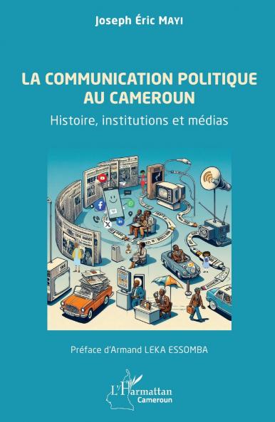 La communication politique au Cameroun