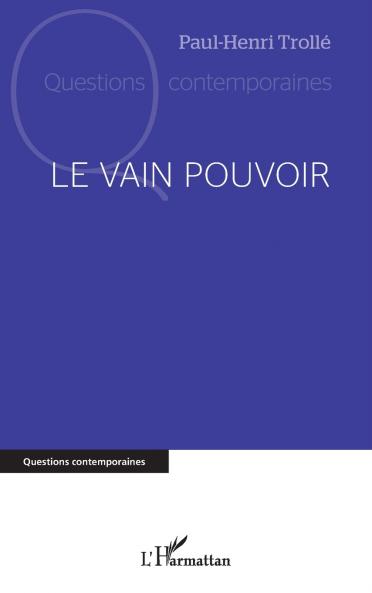 Le vain pouvoir