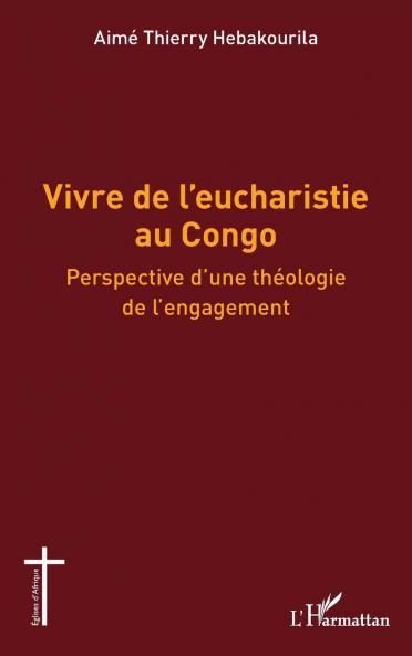 Vivre de l'eucharistie au Congo