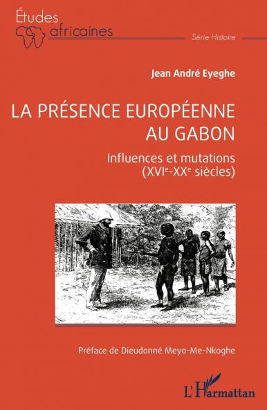 La présence européenne au Gabon