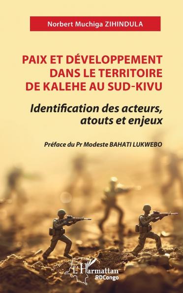 Paix et développement dans le territoire de Kalehe au Sud-Kivu