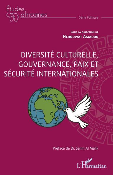 Diversité culturelle gouvernance paix et sécurité internationales