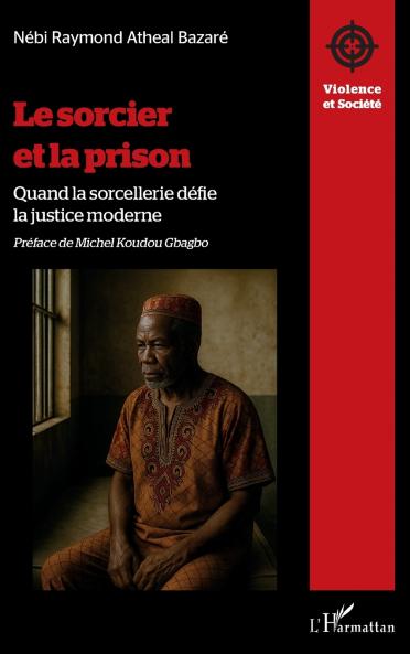 Le sorcier et la prison