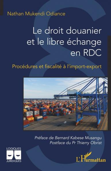 Le droit douanier et le libre échange en RDC