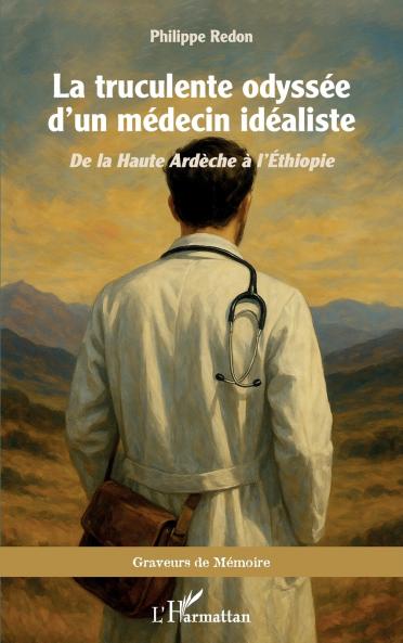 La truculente odyssée d'un médecin idéaliste